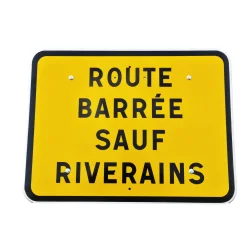 Panneau KC1 "Route barrée sauf riverains", classe CT1