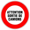 Plaque "Sortie de camions"