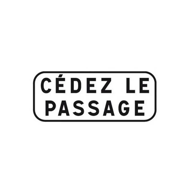 Panonceau M9c Cédez le passage