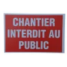 Plaque Akylux "Chantier interdit au public"