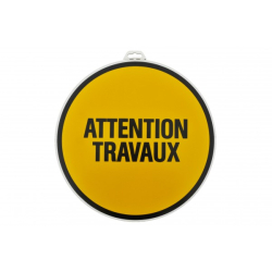 Plaque "Attention travaux"