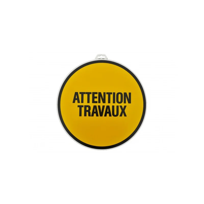 Plaque "Attention travaux"